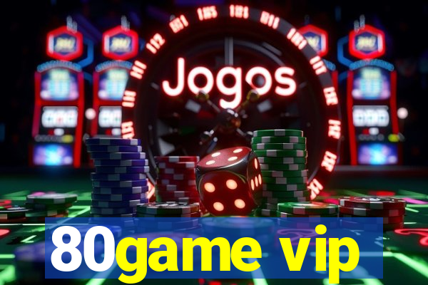 80game vip